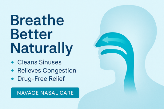Breathe Better Naturally: Why the Naväge Nasal Care Bundle Is a Game-Changer for Sinus Health